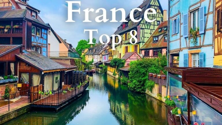 8 Best Places to Visit in France – Travel Guide